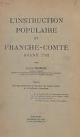 L'instruction populaire en Franche-Comté avant 1792 (2)