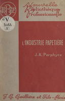 L'industrie papetière