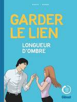 Garder le lien, Longueur d'ondes