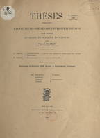 Contribution à l'étude des moments dipolaires en chimie organique, Suivi de Propositions données par la Faculté : magnétisme et catalyse