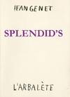 Splendid's, pièce en 2 actes