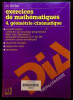 4, Exercices de mathématiques 4. géométrie/cinématique, Géométrie-cinématique