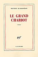 Le Grand Chariot, roman