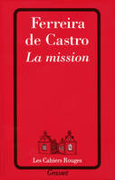 La mission