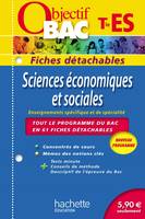 Objectif Bac - Fiches détachables - Sciences économiques et sociales Terminale ES