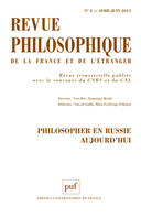 Revue philosophique 2013 tome 138 - n° 2, Philosopher en Russie aujourd'hui