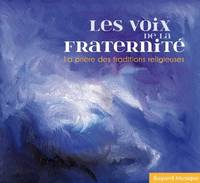 Les voix de la fraternité