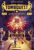 3, Tombquest, Tome 03, La vallée des rois