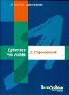 Optimisez vos ventes, 2, L'agencement, L agencement