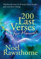 200 Last Verses for Manuals (Rev. 2015)