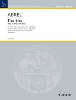Tico-tico, Bird in the cornmeal. flute, oboe, clarinet in Bb, horn in F and bassoon. Partition et parties.