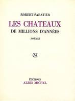 Les Châteaux de millions d'années, Poèmes