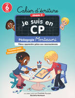 Cahier d'écriture niveau 2, Pédagogie Montessori - Mieux apprendre grâce aux neurosciences