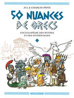 1, 50 nuances de Grecs - Tome 1