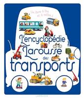 L'encyclopédie Larousse des transports