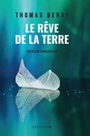 Le rêve de la Terre