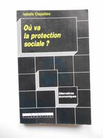 Où va la protection sociale?