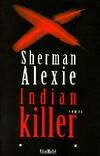Indian killer, roman