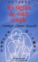 LES SIGNES DE VOTRE COUPLE