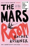 Rachel Kushner The Mars Room /anglais