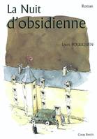 Nuit d'obsidienne, roman