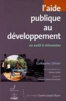 L' Aide publique au développement, Un outil à réinventer