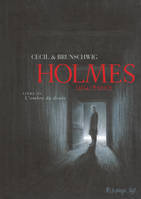 Holmes (1854-1891 ?), L'ombre du doute, (1854/  1891 ?)