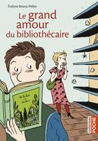 LE GRAND AMOUR DU BIBLIOTHECAIRE (POCHE)