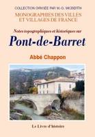 Notes topographiques et historiques sur Pont-de-Barret