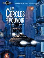 Valérian - Tome 15 - Les cercles du pouvoir