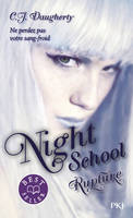 3, Night School - tome 3 Rupture