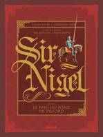 1, Sir Nigel - Tome 01, Le Preu du pont de Tilford