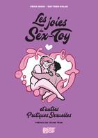 Les Joies du Sex-Toy et autres p, Les Joies du Sex-Toy et autres pratiques sexuelles