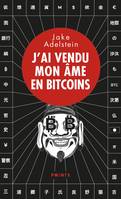 Points Policiers J'ai vendu mon âme en bitcoins