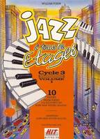 Jazz à tous les Etages, Cycle 3, Vol. 1
