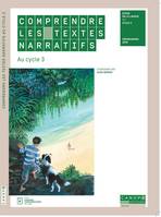 Comprendre les textes narratifs au cycle 3, Étude de la langue, cycle 3