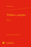 1, Théâtre complet