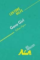 Gone Girl von Gillian Flynn (Lektürehilfe), Detaillierte Zusammenfassung, Personenanalyse und Interpretation