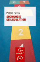 Sociologie de l'éducation, « Que sais-je ? » n° 2270