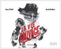 LA VIE SAUVAGE