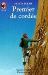 Premier de cordee, - AVENTURE, SENIOR DES 11/12 ANS