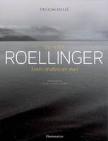 Olivier Roellinger, Trois étoiles de mer