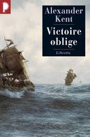 Captain Bolitho., Victoire oblige, roman