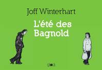 L' Été des Bagnold