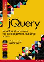 jQuery, Simplifiez et enrichissez vos développements JavaScript