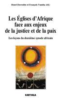 Les Églises d'Afrique face aux enjeux de la justice et de la paix - les leçons du deuxième synode africain