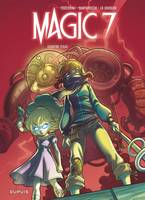 2, Magic 7 - Tome 2 - Contre tous