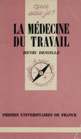 La Médecine du travail