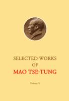 5, Selected works of Mao Tse-Tung