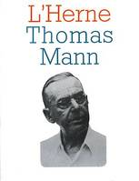 Cahier de L'Herne n° 23 : Thomas Mann